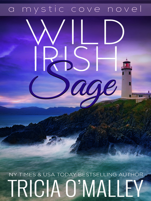Title details for Wild Irish Sage by Tricia O'Malley - Wait list
